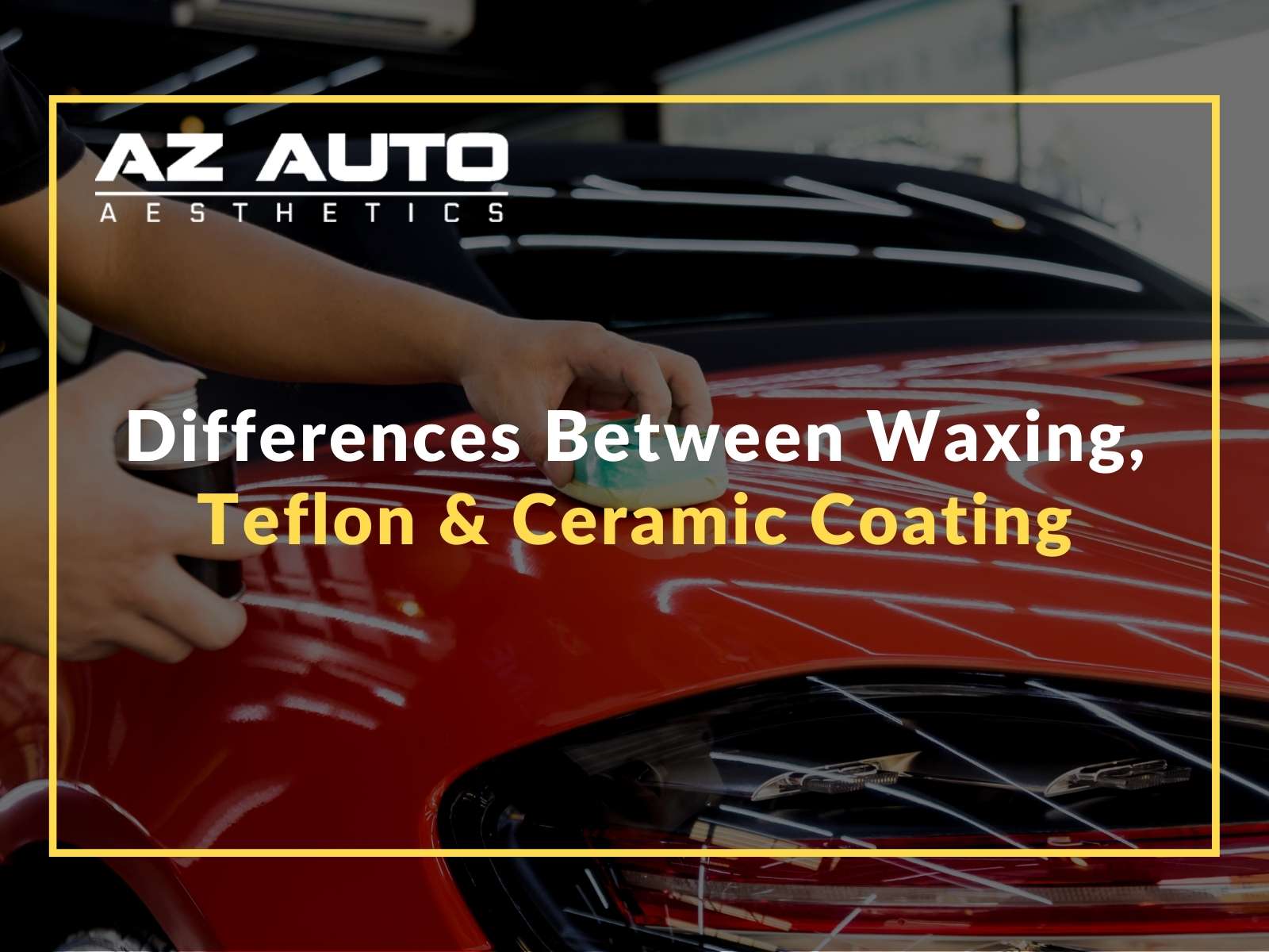 The Difference Between Ceramic Coating and Traditional Car Wax ~ August  Precision