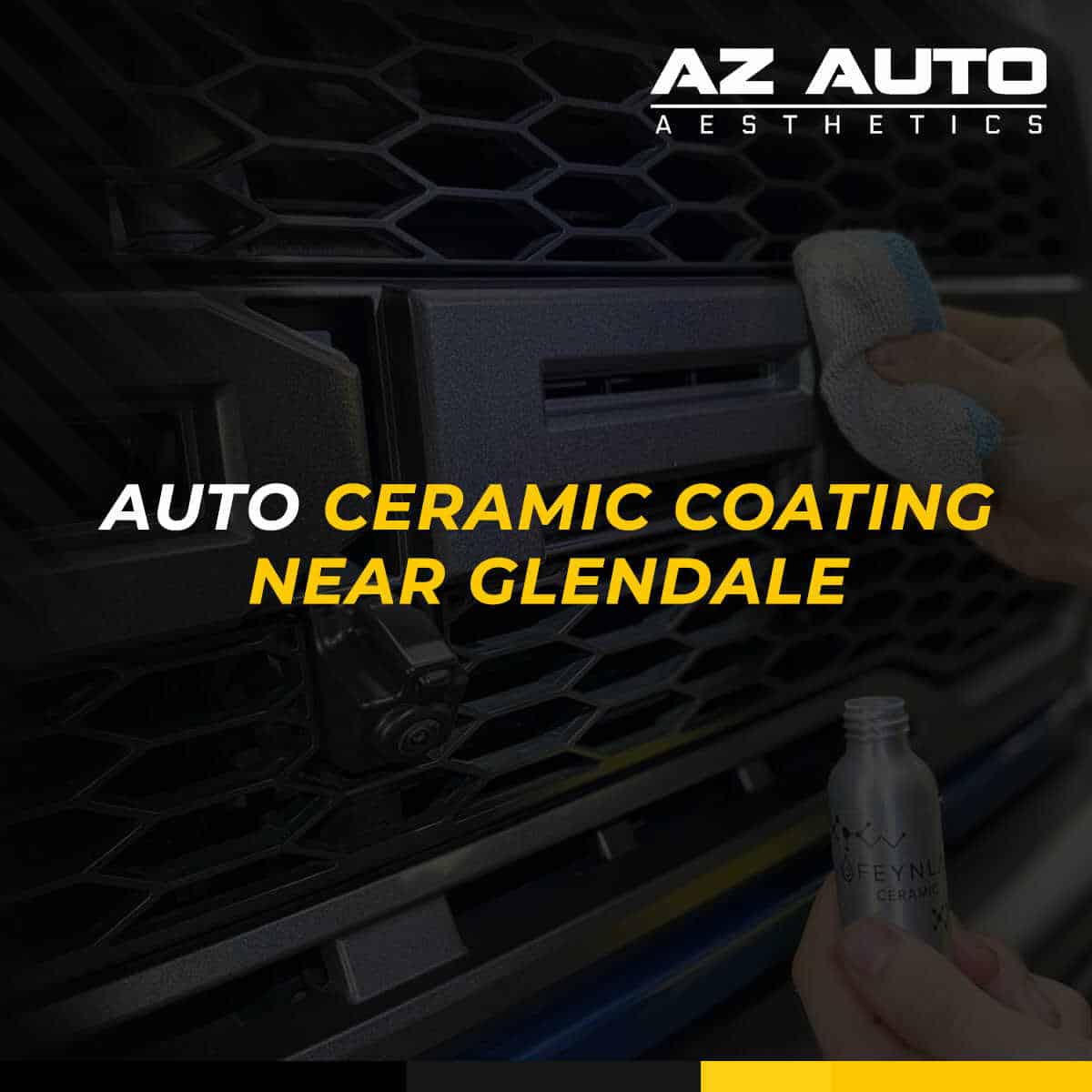 Glendale Ceramic Coating Car Experts