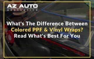 What's The Difference Between Colored PPF & Vinyl Wraps? Read What's Best For You
